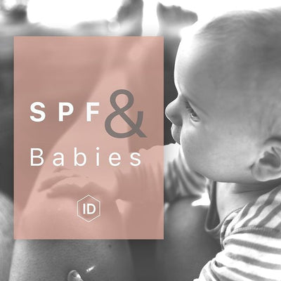 SPF & Babies