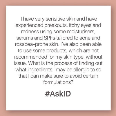 #AskID -Sensitive Skin