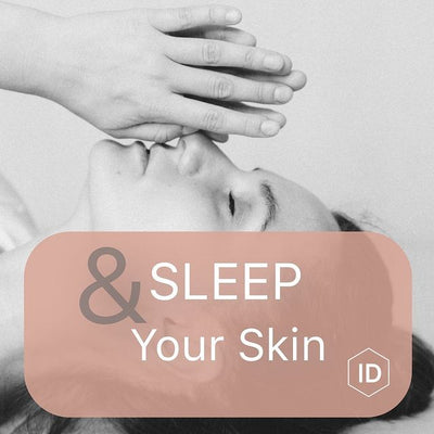 Sleep & your skin