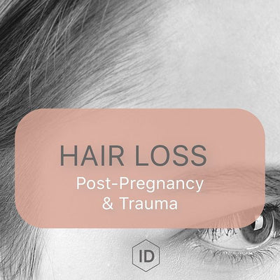 Hair loss: post pregnancy & trauma