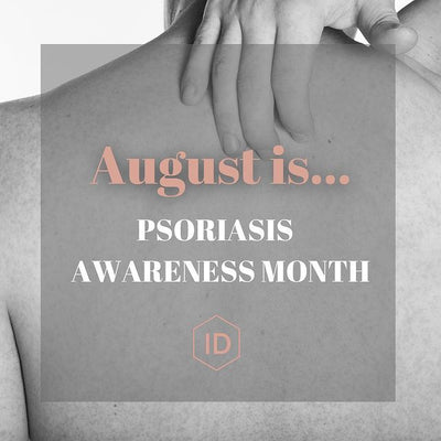 Did you know that August is #PsoriasisAwarenessMonth?