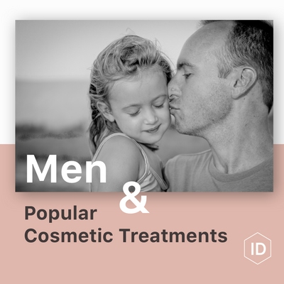 Men & Popular Cosmetic Treatments