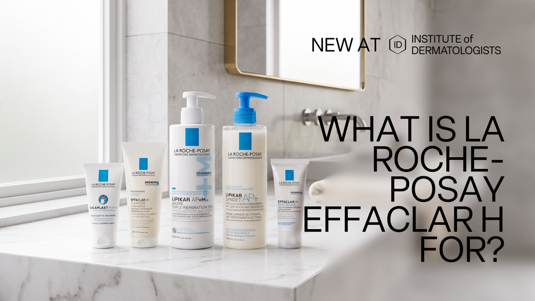 La Roche-Posay Effaclar H range for reactive and compromised skin