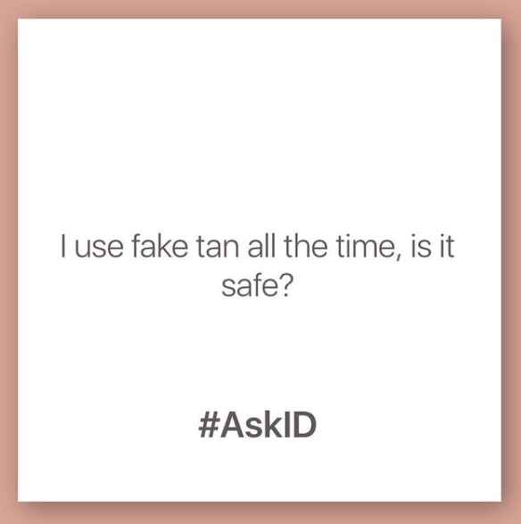 #AskID : Prof Ryan discusses fake tan