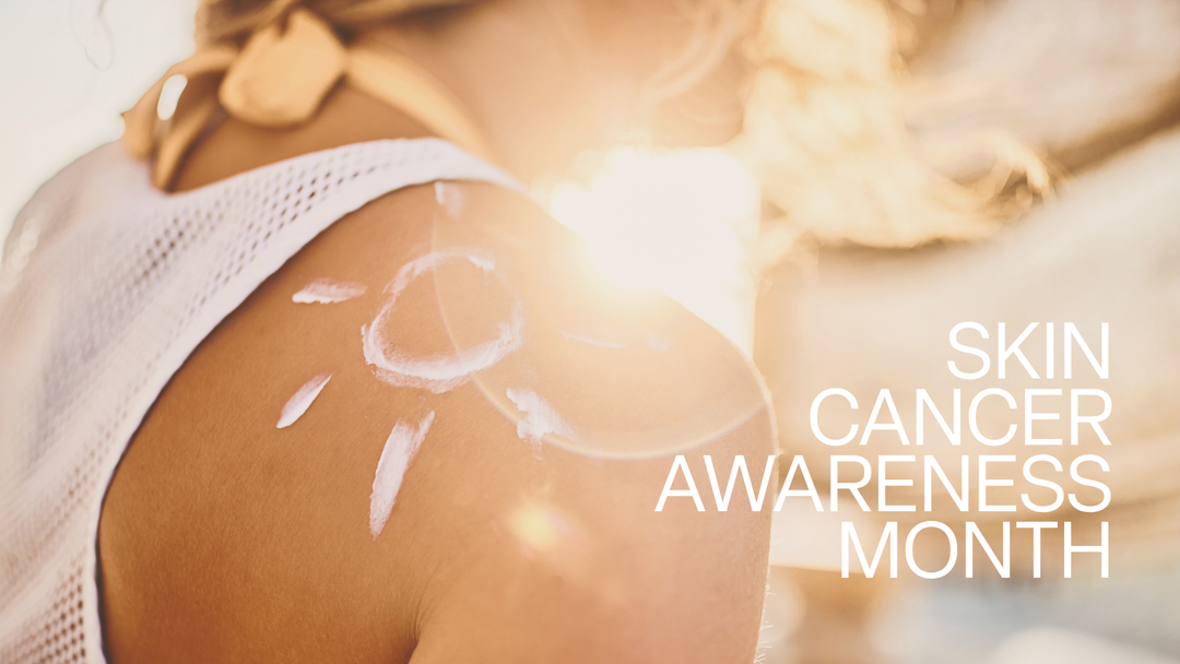 Skin Cancer & Melanoma Awareness Month: Professor Nicola Ralph Explains the Signs, the Stats and Daily SPF